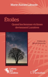 Étoiles: Quand les femmes victimes deviennent Lumières